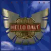 Hello Dave - Perfect Day